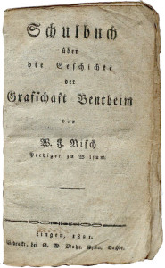 Regionale Geschichte - W. F. Visch (1821): Schulbuch über die Geschichte der Grafschaft Bentheim