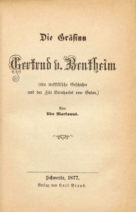 Regionale Geschichte - Udo Markanus (1877): Die Gräfinn Gertrud von Bentheim